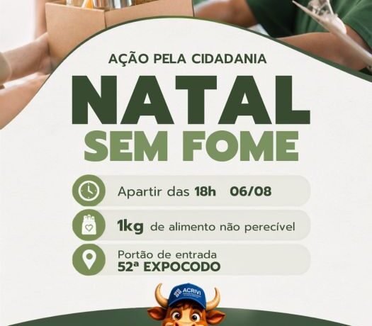 52ª ExpoCodó – A Força Jovem no Agro terá dia dedicado a solidariedade; Ação pela Cidadania “Natal Sem Fome” será no dia 06 de agosto